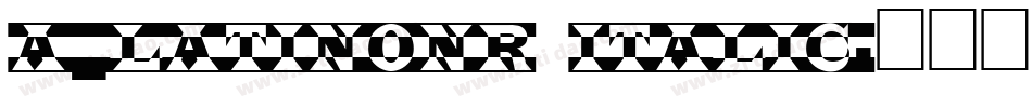 a_LatinoNr Italic字体转换